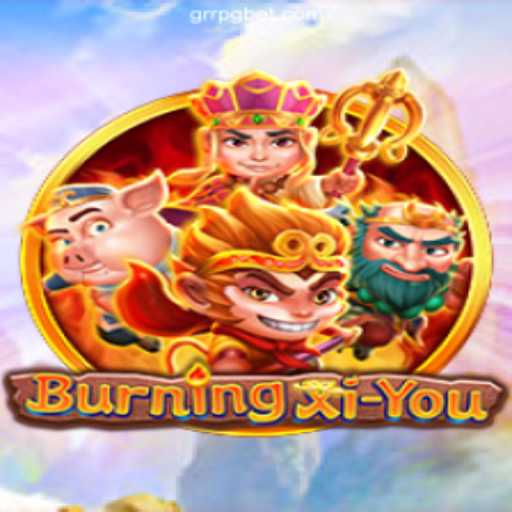 Exploring the Fantastic World of BurningXiYou